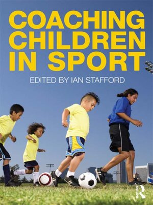 cover image of Coaching Children in Sport